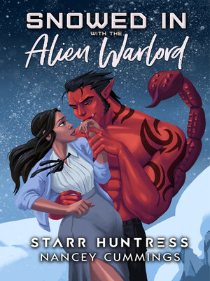 cover image of Snowed in with the Alien Warlord